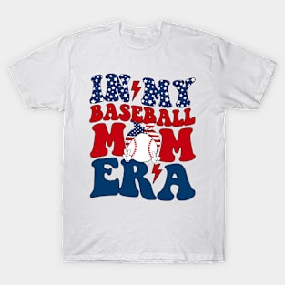 In My Baseball Mom Era T-Shirt